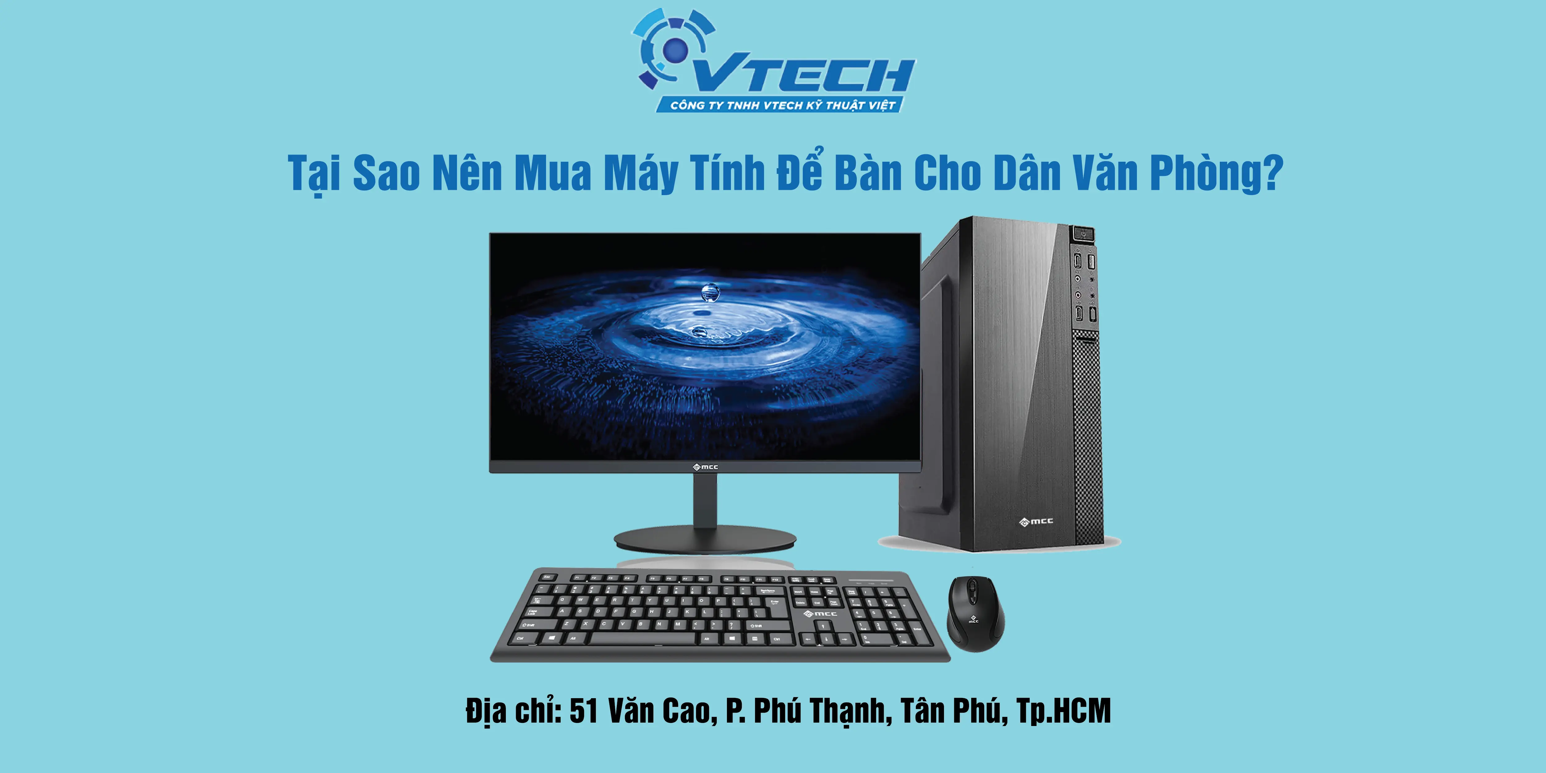 Tại Sao Nên Mua Máy Tính Để Bàn Cho Dân Văn Phòng?