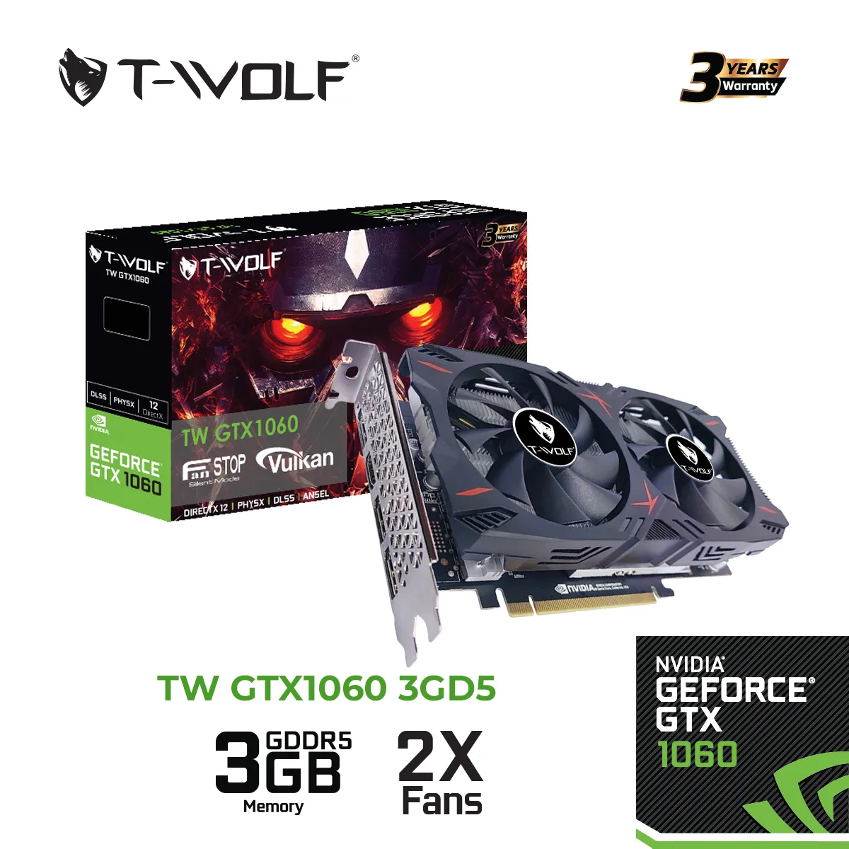 VGA T-WOLF TW-GTX1060 3G D5 (GTX1060/3GB/GDDR5/192bit/DVI-HDMI-DP*3/2Fan/6pin)
